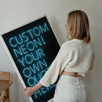 Custom Quote Neon Sign Print Blue
