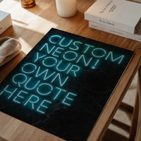 Custom Quote Neon Sign Print Blue