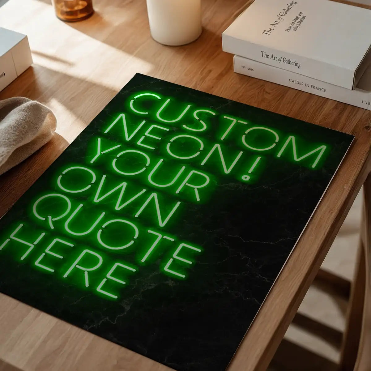 Custom Quote Neon Sign Print Green