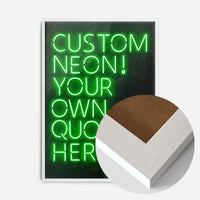 Custom Quote Neon Sign Print Green