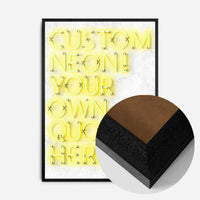 Custom Quote Straight Neon Print Yellow