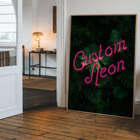 Custom Script Neon Sign Leaves Print