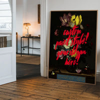 Custom Quote Paint Brush Flowers Print