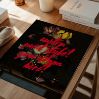 Custom Quote Paint Brush Flowers Print