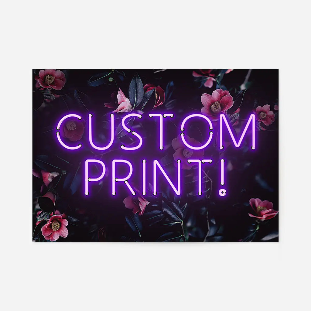 Custom Neon Sign Floral Background Print