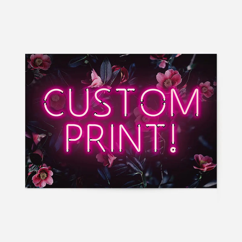 Custom Pink Neon Sign Floral Background Print – InkAndDrop