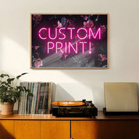Custom Pink Neon Sign Floral Background Print