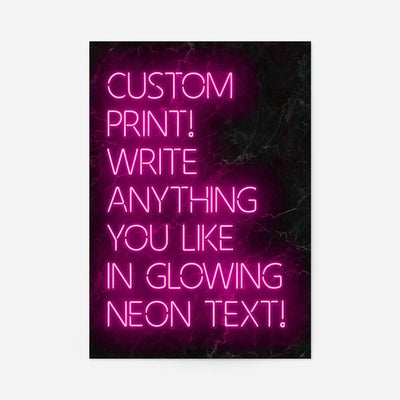 Custom Quote Neon Sign Print Pink