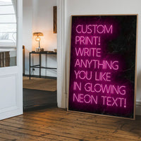 Custom Quote Neon Sign Print Pink