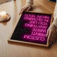 Custom Quote Neon Sign Print Pink