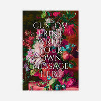 Custom Classic Font Print Floral Background