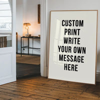 Custom Bold Message Print White