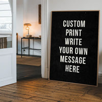 Custom Bold Message Print Black