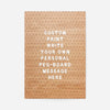 Custom Peg Board Message Art Print