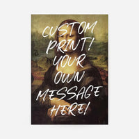 Custom Mona Lisa Portrait with Paintbrush Letters Print