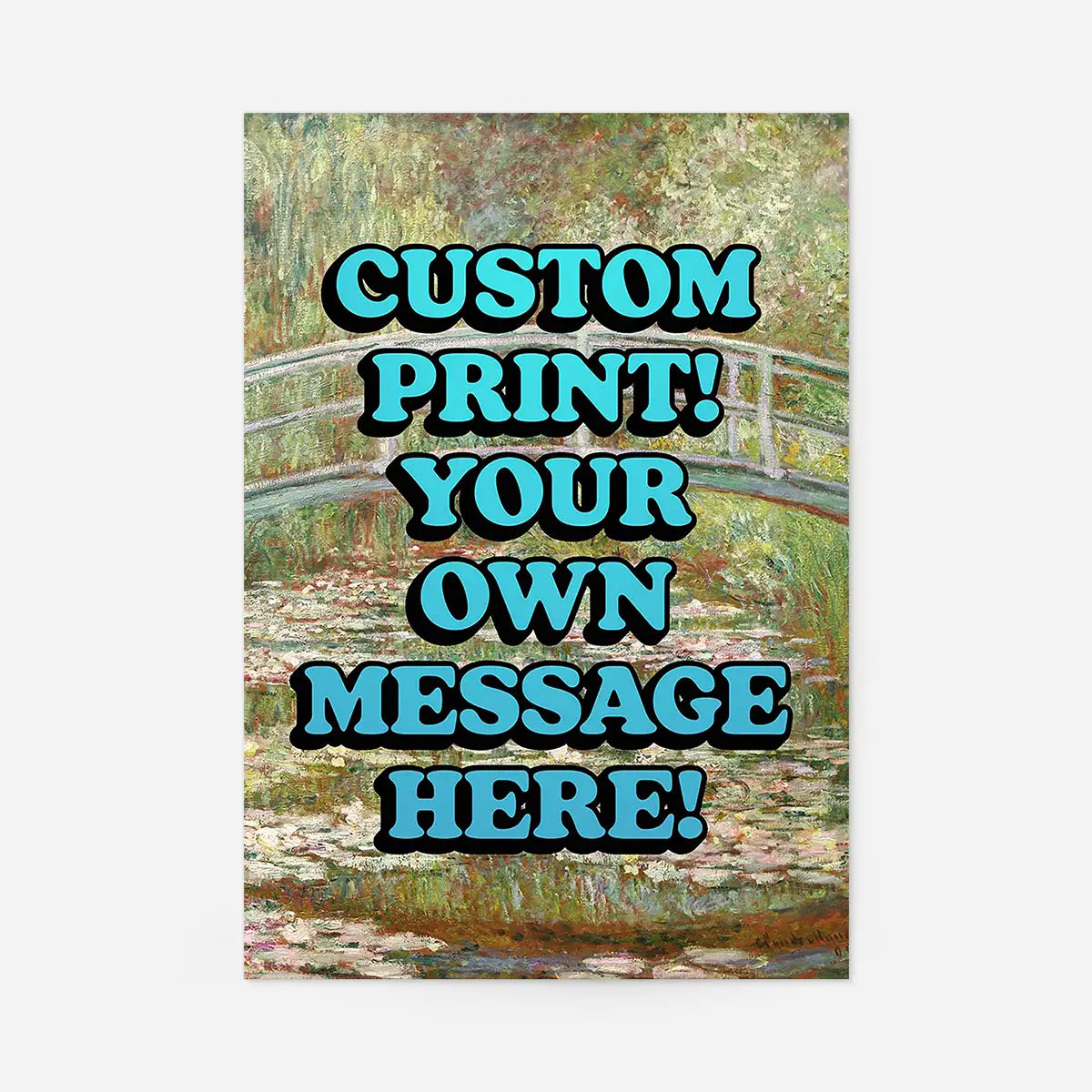 Custom Blue Bold Letters Monet Print