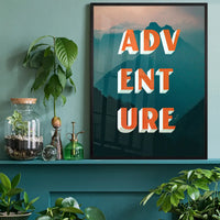 Adventure Typography Mountains Print