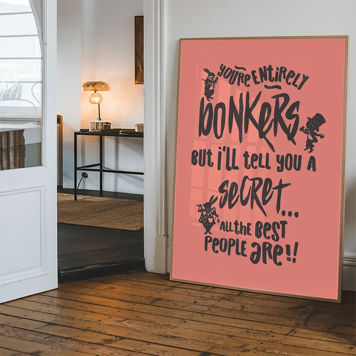 You're Entirely Bonkers Alice In Wonderland Pink Quote Print