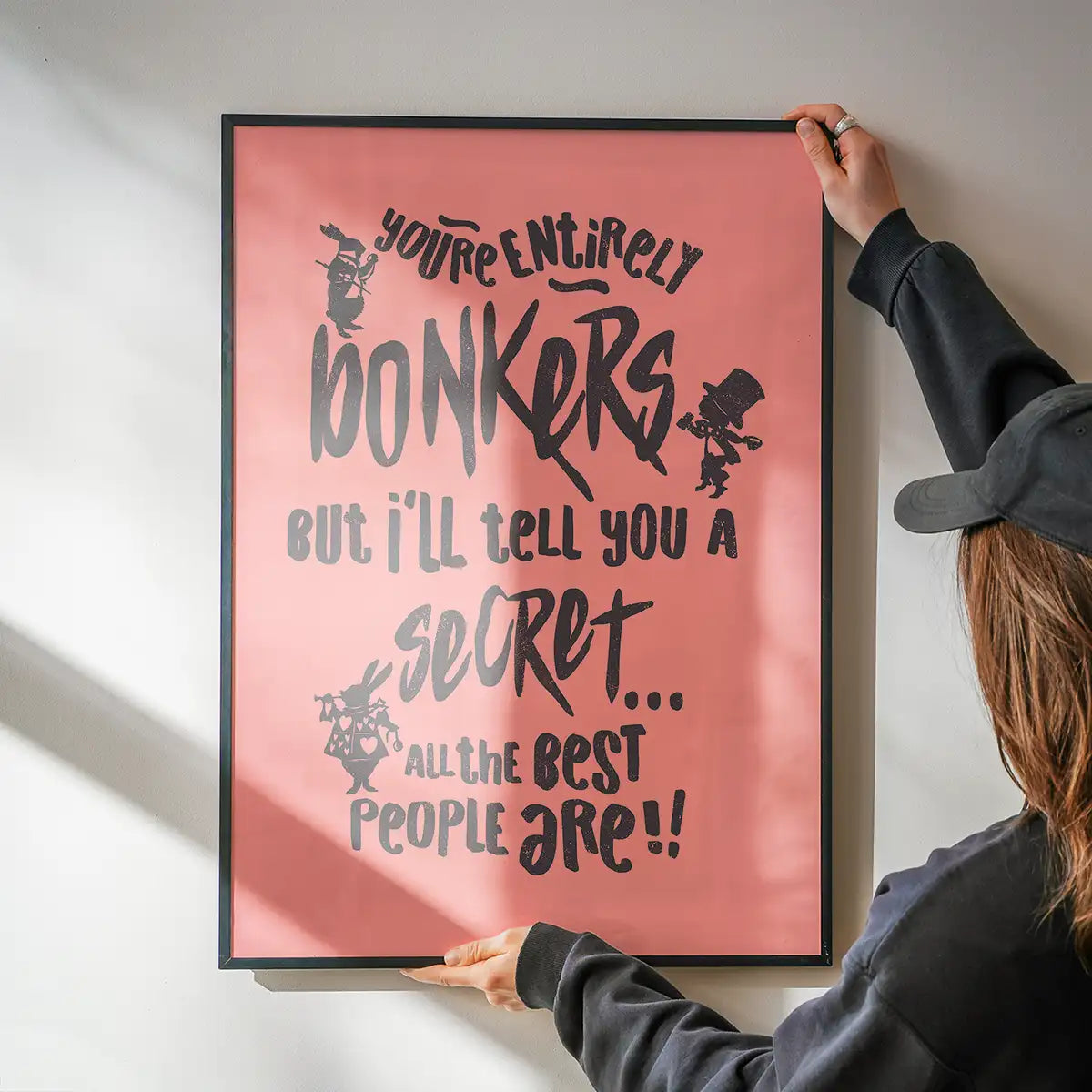 You're Entirely Bonkers Alice In Wonderland Pink Quote Print