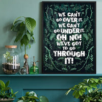 We Can't Go Over It Typography Quote Green Print