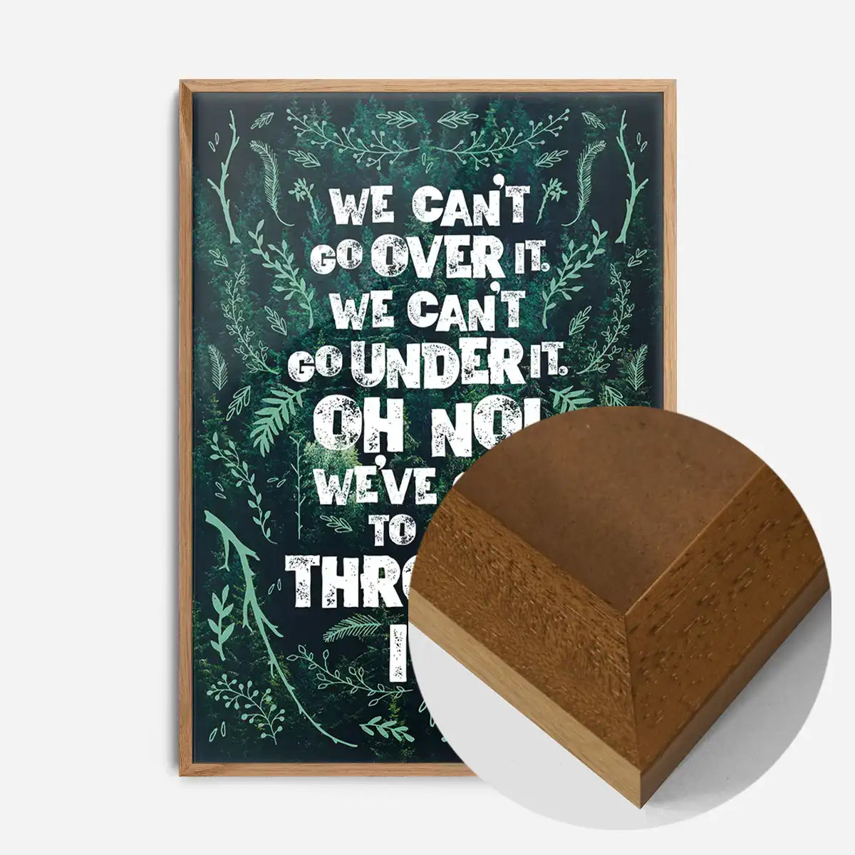 We Can't Go Over It Typography Quote Green Print