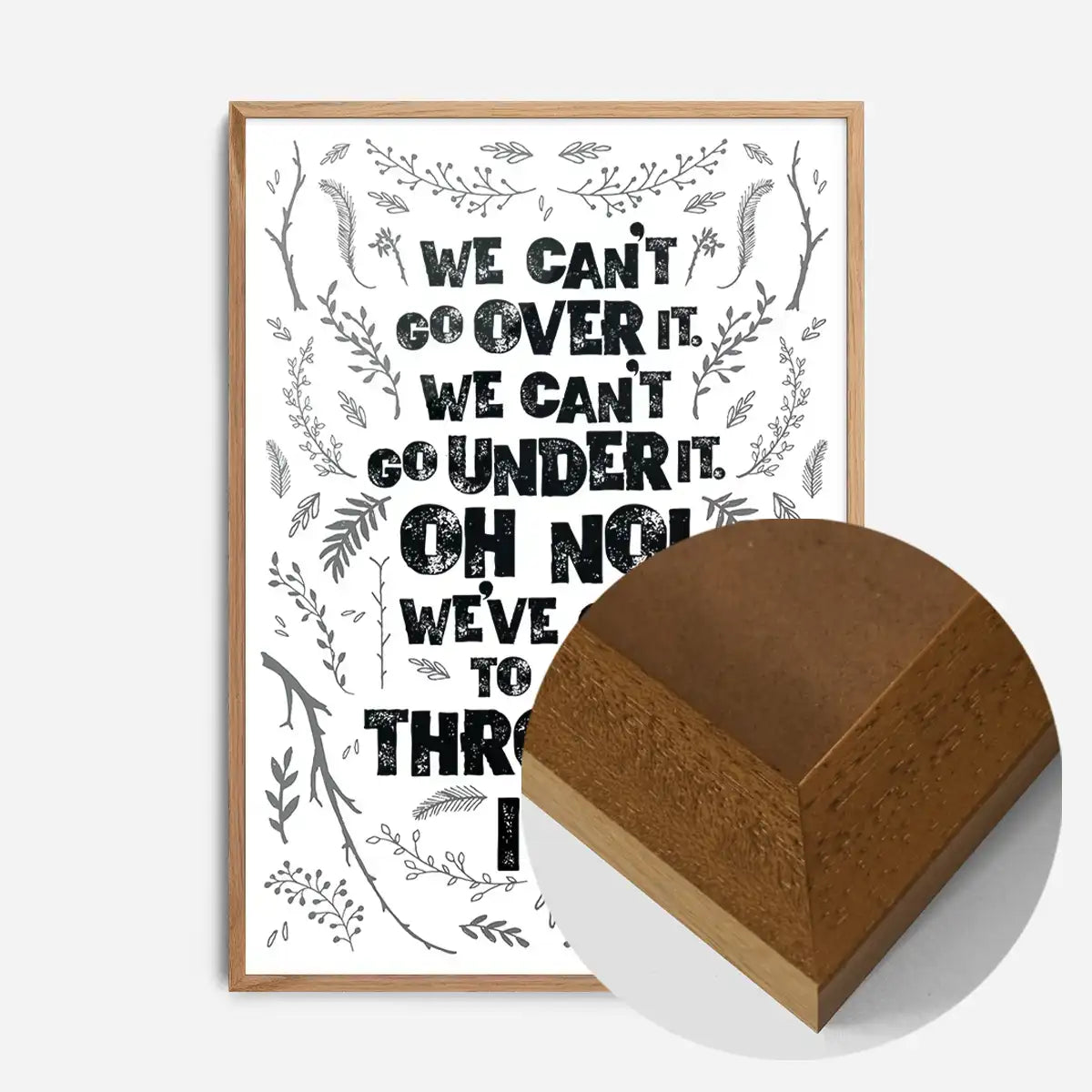We Can't Go Over It Typography Quote White Print