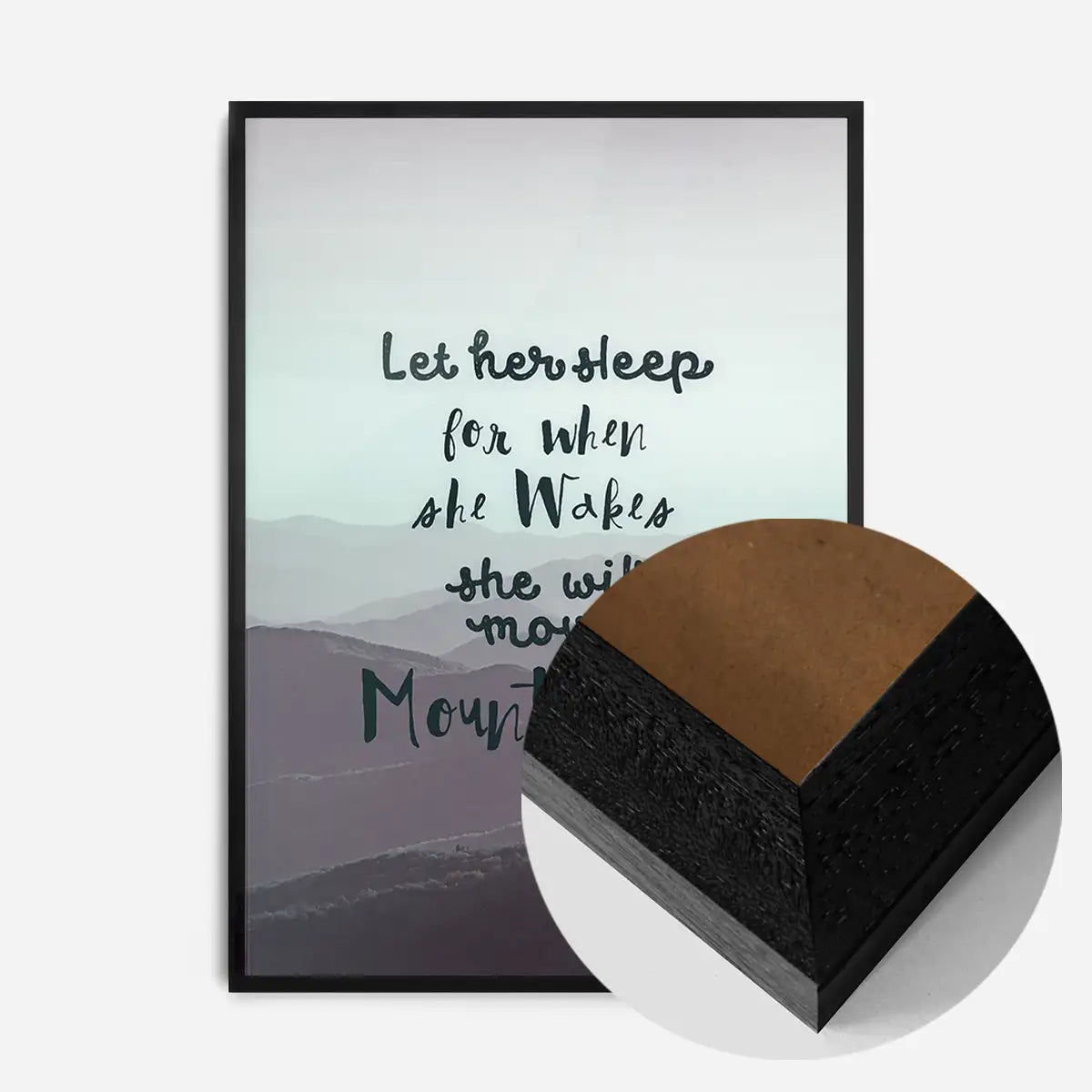 Let Her Sleep Mountains Quote Print