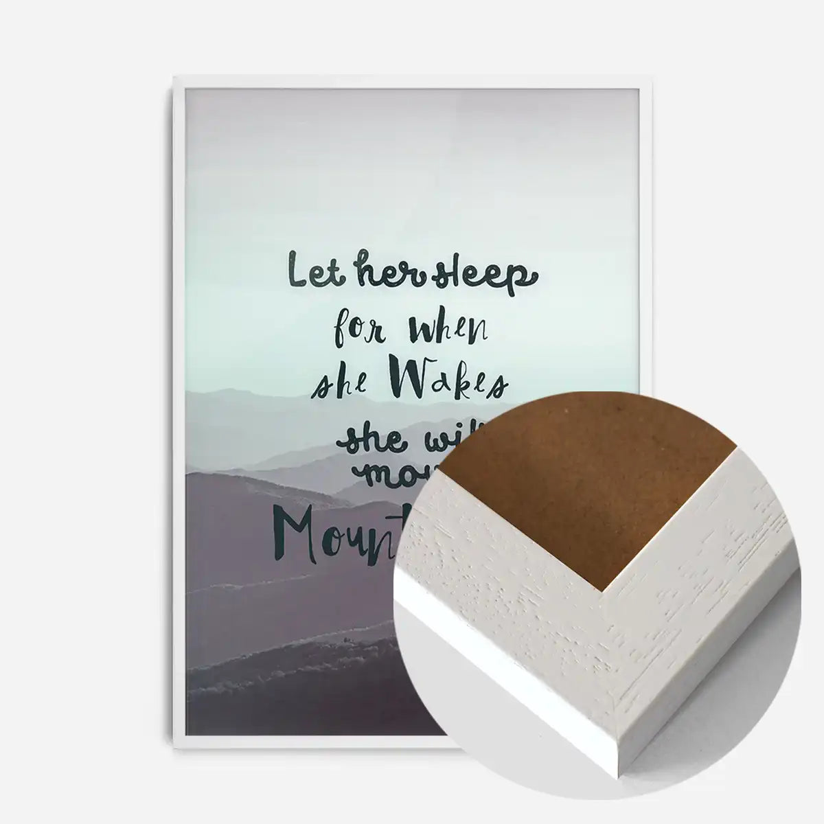 Let Her Sleep Mountains Quote Print