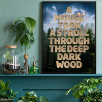 A  Mouse Took A Stroll Book Quote Print