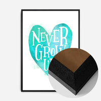 Never Grow Up Heart Type Blue Print