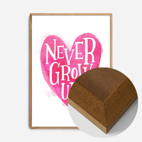 Never Grow Up Heart Type Pink Print