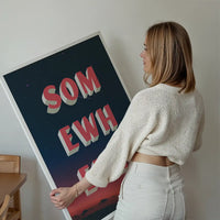 Somewhere Typography Sunset Print