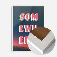 Somewhere Typography Sunset Print