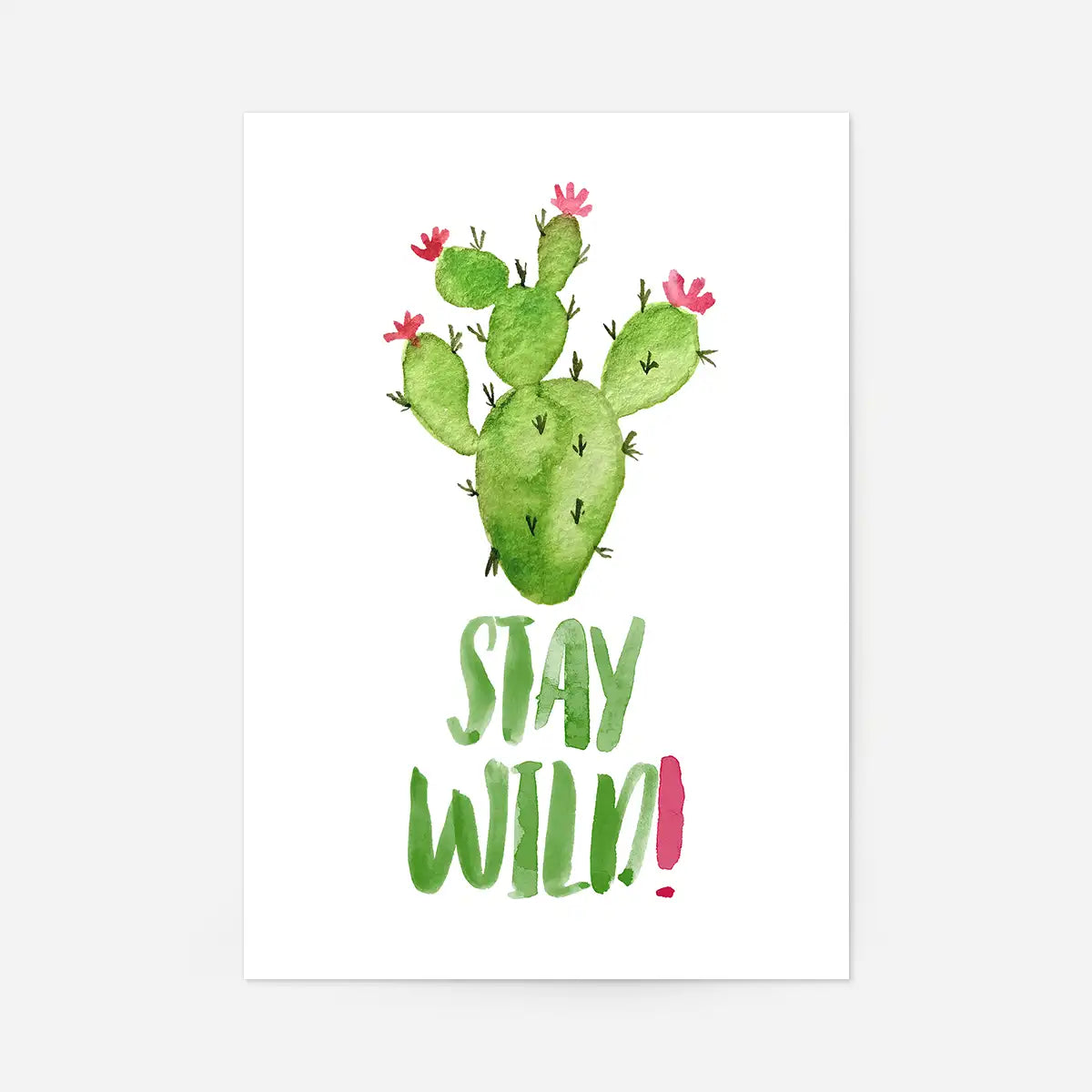 Stay Wild Cactus Watercolour Quote Print