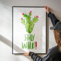 Stay Wild Cactus Watercolour Quote Print