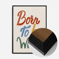 Born To Be Wild Kids Quote Print