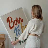 Born To Be Wild Kids Quote Print