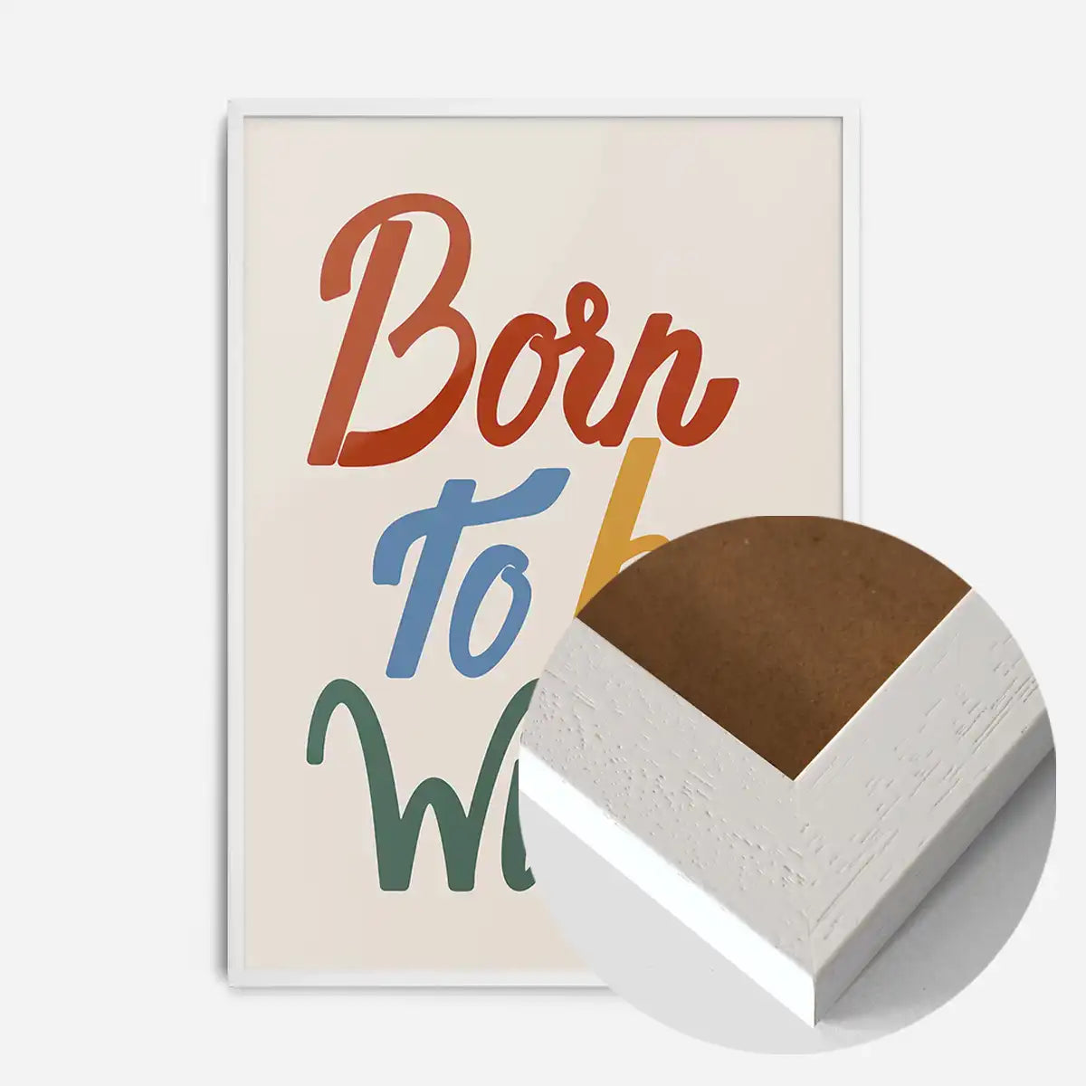 Born To Be Wild Kids Quote Print
