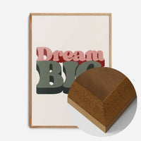 Dream Big Quote Print