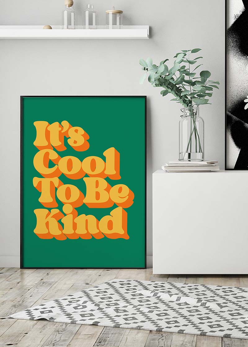 Cool To Be Kind Kids Quote Print