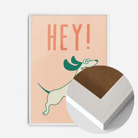 Hey Dog Funny Kids Print