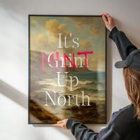 It's Mint Up North Typography Poster