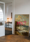 It's Mint Up North Typography Poster