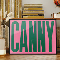 Canny Typography Poster Print