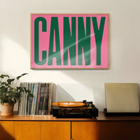 Canny Typography Poster Print