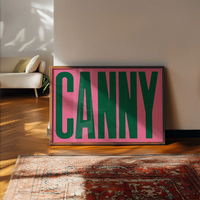 Canny Typography Poster Print