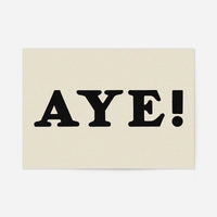 Aye Typography Poster Print