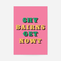 Shy Bairns Quote Print Pink And Green