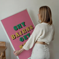Shy Bairns Quote Print Pink And Green