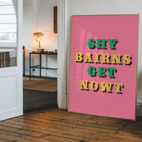 Shy Bairns Quote Print Pink And Green